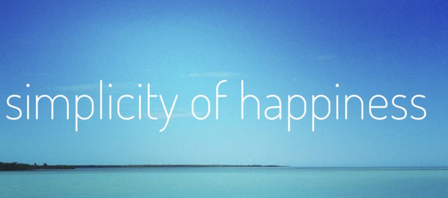 simplicity of happiness